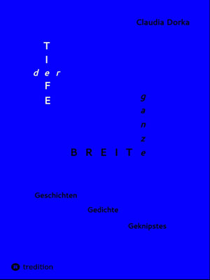 cover image of Der Tiefe ganze Breite